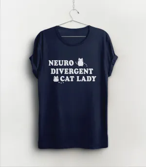 Neurodivergent Cat Lady Shirt